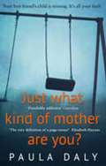 Transworld Publishers Just what kind of mother are you?