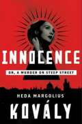 Margoliov-Kovlyov Heda Innocence - Or, Murder on Steep Street - hardback