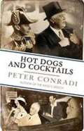Conradi Peter Hot Dogs and Cocktails