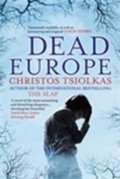 Tsiolkas Christos Dead Europe