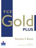 PEARSON Longman FCE Gold Plus Teachers Resource Book
