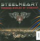Steelheart Through Worlds Of Stardust