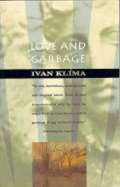 Klma Ivan Love and Garbage