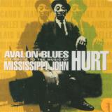 Hurt Mississippi John.=T Avalon Blues