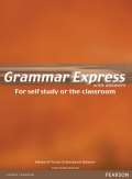 PEARSON Longman Grammar Express