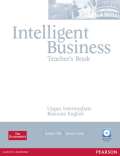 Pile Louise Intelligent Business Upper Intermediate Teachers Book and Test Master CD-Rom Pack