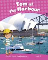 Ingham Barbara Level 2: Tom at the Harbour CLIL