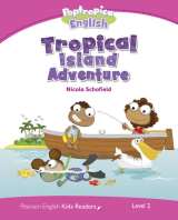 Schofield Nicola Level 2: Poptropica English Tropical Island Adventure