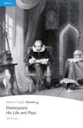 Fowler Will S. Level 4: Shakespeare-His Life and Plays
