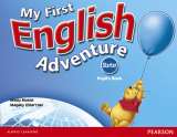 PEARSON Longman My First English Adventure Starter Pupils Book