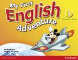 PEARSON Longman My First English Adventure Level 1 Teachers Book