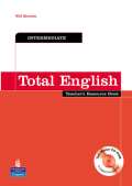 PEARSON Longman Total English Intermediate Teachers Resource Book and Test Master CD-ROM Pack