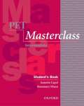 Oxford University Press PET Masterclass: Students Book and Introduction to PET Pack