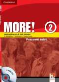 Cambridge University Press More! Level 2 Workbook with Audio CD Czech Edition