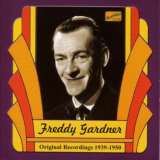 Gardner Freddy Original Recordings 1939-