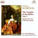 Schenk Johann Nymphs of The Rhine, Vol 2 (Sonatas for Two Violas da Gamba) op.8 Nr.7-12