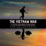 OST Vietnam War - A Film By Ken Burns & Lynn Novick (The Soundtrack)