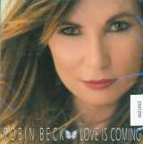 Beck Robin Love Is Coming