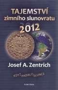 Fontna Tajemstv zimnho slunovratu 2012