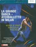 Warner Music Euroarts - La Grande Danza: Aterballetto In Milan (blu-Ray)