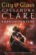 Clareov Cassandra City of Glass: Shadowhunters