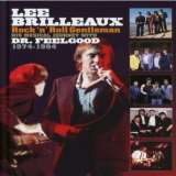 Brilleaux Lee Rock 'n' Roll Gentleman: Lee Brilleaux 1974-1994