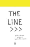Penguin Books The Line : An Adventure into the Unknown