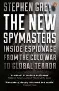 Penguin Books The New Spymasters: Inside Espionage from the Cold War to Global Terror