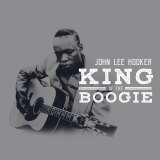 Hooker John Lee King Of Boogie