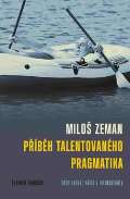 Barrister & Principal Milo Zeman - pbh talentovanho pragmatika