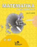 Prodos Matematika a jej aplikace pro 3. ronk 2. dl - 3. ronk