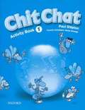 Oxford University Press Chit Chat 1 Activity Book