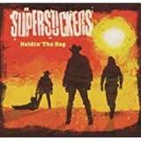 Supersuckers Holdin Bag (Digipack)