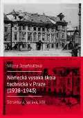 Karolinum Nmeck vysok kola technick v Praze (1938 - 1945)