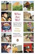 Penguin Books Who Are We - And Should It Matter in the 21st Century?