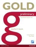 PEARSON Longman Gold Preliminary Teachers Book