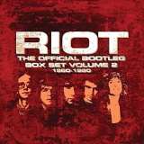 Riot Official Bootleg Box Set Vol.2 (1980-1990) 7CD