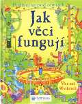 Svojtka Jak vci funguj - Podvej se na obrzek