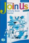 Cambridge University Press Join Us for English Starter Activity Book