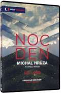 Hrza Michal Noc/Den
