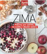 Apetit Sezónní recepty ZIMA - Pokrmy pro zahřátí, na svátky i dlouhé večery (Edice Apetit)