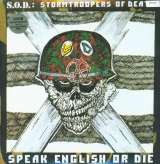 S.O.D. Speak English Or Die