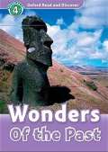 Oxford University Press Level 4: Wonders of the Past/Oxford Read and Discover