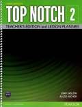 Ascher Allen Top Notch 2: Teachers Edition and Lesson Planner