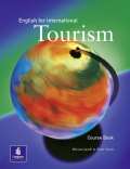 PEARSON Longman English for International Tourism Coursebook, 1st. Edition