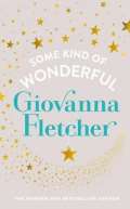 Fletcher Giovanna Some Kind of Wonderful