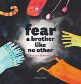 Cesta dom Fear a brother like no other