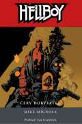 Comics centrum Hellboy 5 - erv dobyvatel