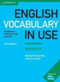 Cambridge University Press English Vocabulary in Use: Advanced Book with Answers : Vocabulary Reference and Practice