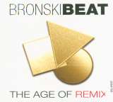 Bronski Beat Age Of Remix